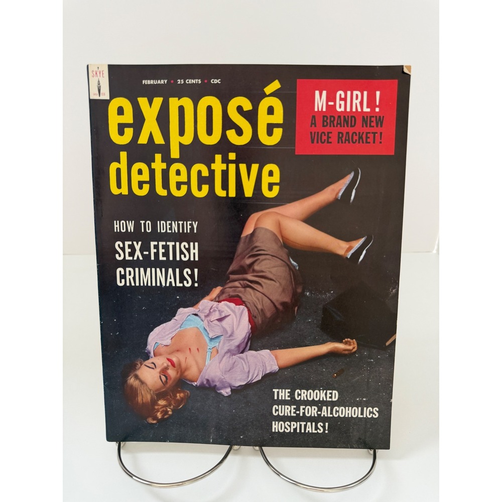 Vintage Expose Detective Magazine February 1958 Vol 1 No 6 Crime Pulp